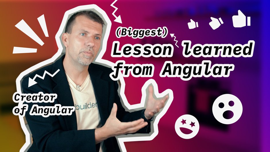 Misko Hevery's Biggest Lesson From Creating Angular 👀